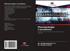 Couverture de Pharmacologie L'excellence
