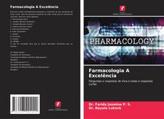 Bookcover of Farmacologia A Excelência