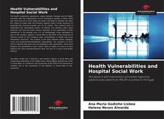 Capa do livro de Health Vulnerabilities and Hospital Social Work 