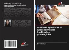 Buchcover von Difficoltà specifiche di apprendimento: Implicazioni psicologiche