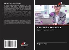 Buchcover von Elettronica scatenata