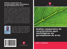 Capa do livro de Análise comparativa de características agro-morfológicas em germoplasma de arroz 