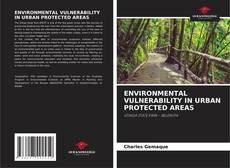 Buchcover von ENVIRONMENTAL VULNERABILITY IN URBAN PROTECTED AREAS