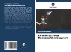 Portada del libro de Emotionsbasiertes Musikempfehlungssystem