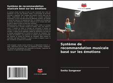 Buchcover von Système de recommandation musicale basé sur les émotions