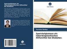 Buchcover von Speichelglukose als labordiagnostisches Hilfsmittel bei Diabetes