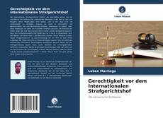 Capa do livro de Gerechtigkeit vor dem Internationalen Strafgerichtshof 