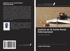 Buchcover von Justicia en la Corte Penal Internacional