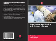 Copertina di Granulomatose séptica crónica em crianças