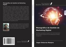 Bookcover of Monográfico de Gestión de Marketing Digital