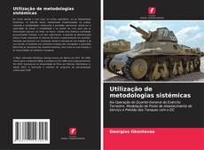 Utilização de metodologias sistémicas kitap kapağı