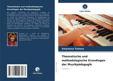 Buchcover von Theoretische und methodologische Grundlagen der Musikpädagogik