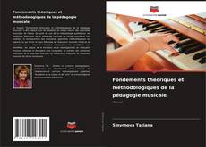 Copertina di Fondements théoriques et méthodologiques de la pédagogie musicale