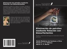 Capa do livro de Eliminación de petróleo mediante flotación con biosurfactantes 