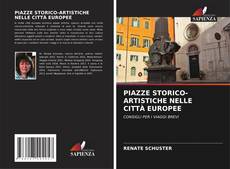 PIAZZE STORICO-ARTISTICHE NELLE CITTÀ EUROPEE kitap kapağı