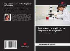 Bookcover of Pap smear: an aid in the diagnosis of vaginitis