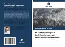 Buchcover von Charakterisierung und Funktionalisierung von Zellulose-Mikrofaserabfällen