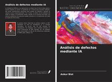 Portada del libro de Análisis de defectos mediante IA