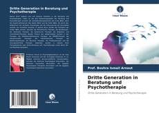 Couverture de Dritte Generation in Beratung und Psychotherapie
