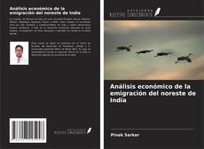 Buchcover von Análisis económico de la emigración del noreste de India