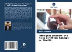 Intelligenz erneuern: Die Reise der KI vom Konzept zur Realität kitap kapağı
