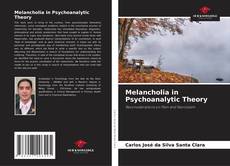 Melancholia in Psychoanalytic Theory kitap kapağı