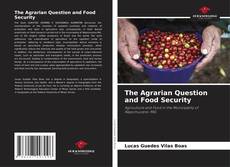 Capa do livro de The Agrarian Question and Food Security 