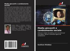 Bookcover of Media giovanili e cambiamento sociale