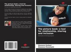 Copertina di The picture book: a tool for relationship, sharing and inclusion