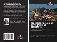 Buchcover von EDUCAZIONE RELIGIOSA E INTEGRAZIONE ECONOMICA