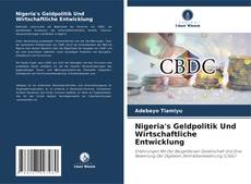 Buchcover von Nigeria's Geldpolitik Und Wirtschaftliche Entwicklung