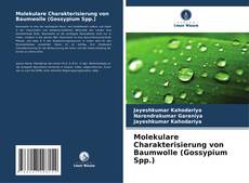 Bookcover of Molekulare Charakterisierung von Baumwolle (Gossypium Spp.)