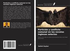 Bookcover of Partición y conflicto comunal en las novelas inglesas selectas