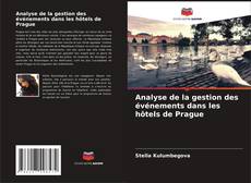 Portada del libro de Analyse de la gestion des événements dans les hôtels de Prague