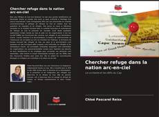 Capa do livro de Chercher refuge dans la nation arc-en-ciel 