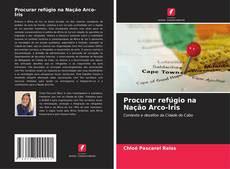 Обложка Procurar refúgio na Nação Arco-Íris