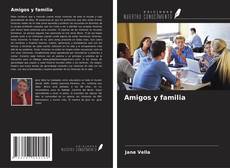 Capa do livro de Amigos y familia 
