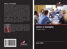 Bookcover of Amici e famiglia