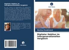 Bookcover of Digitaler Habitus im intergenerationellen Vergleich