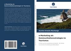 Buchcover von e-Marketing als Kommunikationsstrategie im Tourismus