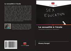 La sexualité à l'école kitap kapağı
