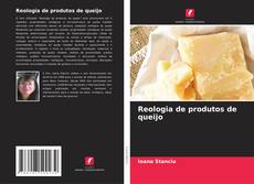 Buchcover von Reologia de produtos de queijo