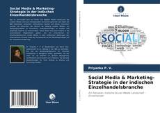 Capa do livro de Social Media & Marketing-Strategie in der indischen Einzelhandelsbranche 