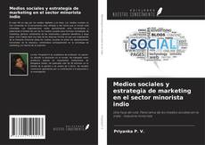 Medios sociales y estrategia de marketing en el sector minorista indio kitap kapağı