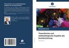 Capa do livro de Theoretische und methodologische Aspekte der Kunsterziehung 