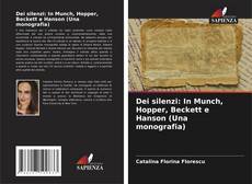 Copertina di Dei silenzi: In Munch, Hopper, Beckett e Hanson (Una monografia)