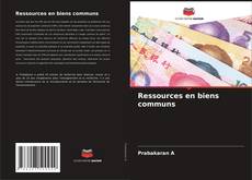 Bookcover of Ressources en biens communs