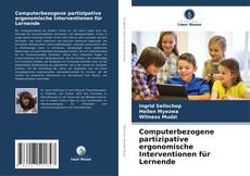 Bookcover of Computerbezogene partizipative ergonomische Interventionen für Lernende