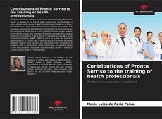 Buchcover von Contributions of Pronto Sorriso to the training of health professionals