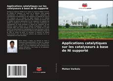 Portada del libro de Applications catalytiques sur les catalyseurs à base de Ni supporté